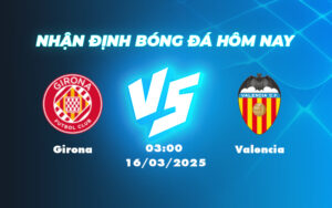 girona valencia 16 03 la liga